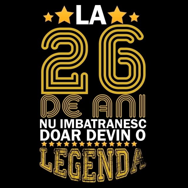 `Tricou Nu imbatranesc doar devin o legenda 2 `Tricou Nu imbatranesc doar devin o legenda - imagine 2