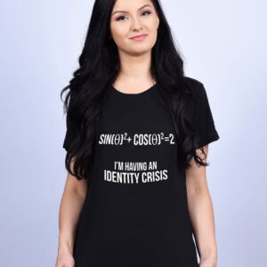 Tricou I having an identity crisis