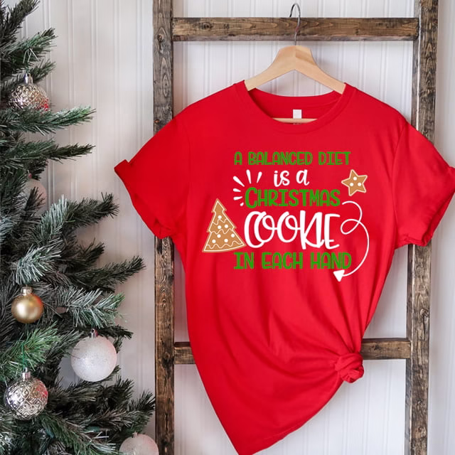 Tricou - A balanced diet is a Christmas cookie 1 Tricou - A balanced diet is a Christmas cookie