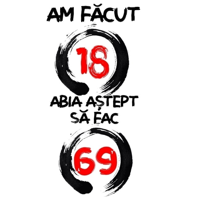 Tricou "Am facut 18 ani" 2 Tricou "Am facut 18 ani" - imagine 2