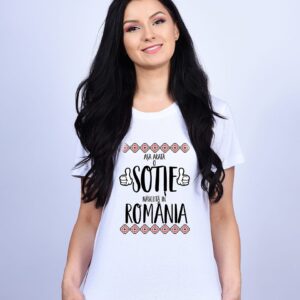 Tricou Sotie nascuta in Romania