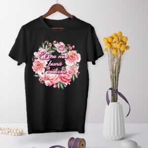 Tricou - Cea mai buna matusa