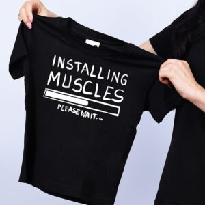 Tricou Installing muscle