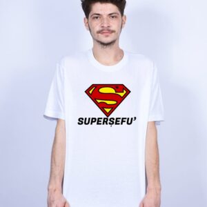 Tricou Supersefu'