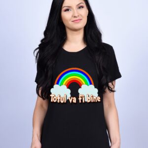 Tricou - Totul va fi bine