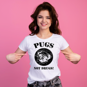 Tricou Pugs not Drugs
