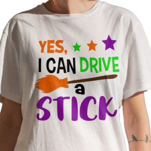 Tricou Yes I can drive a stick
