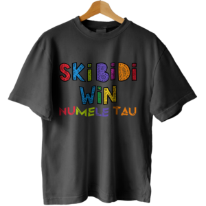 Tricou SKIBIDI Win