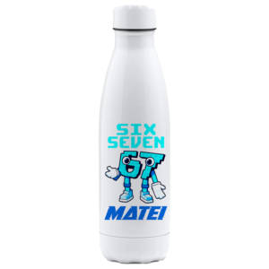 Sticla Six Seven ROBLOX cu numele MATEI